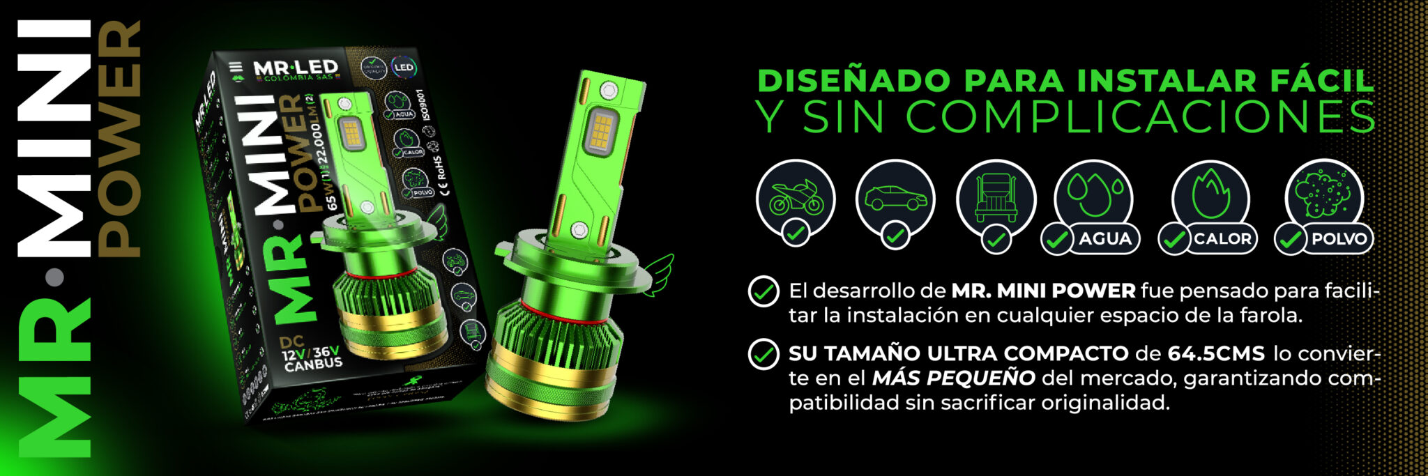 2 Mr mini power diseñado para instalacion